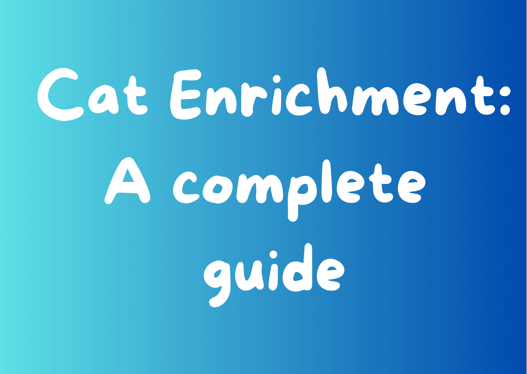 Cat Enrichment: The Complete Guide for Happier Indoor Cats